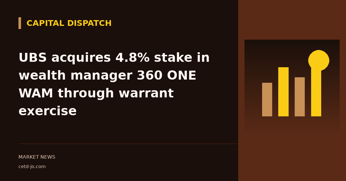 UBS acquires 4.8% stake in wealth manager 360 ONE WAM through warrant exercise